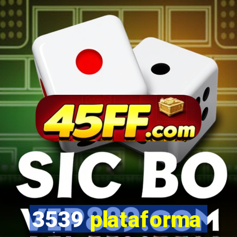 3539 plataforma